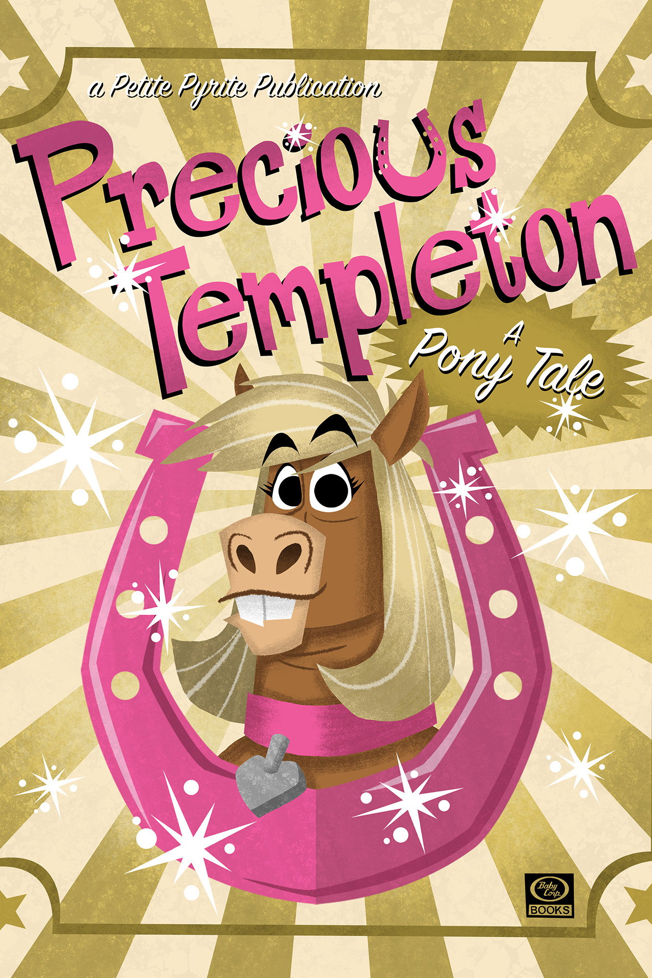 Pôster de Precious Templeton: A Pony Tale
