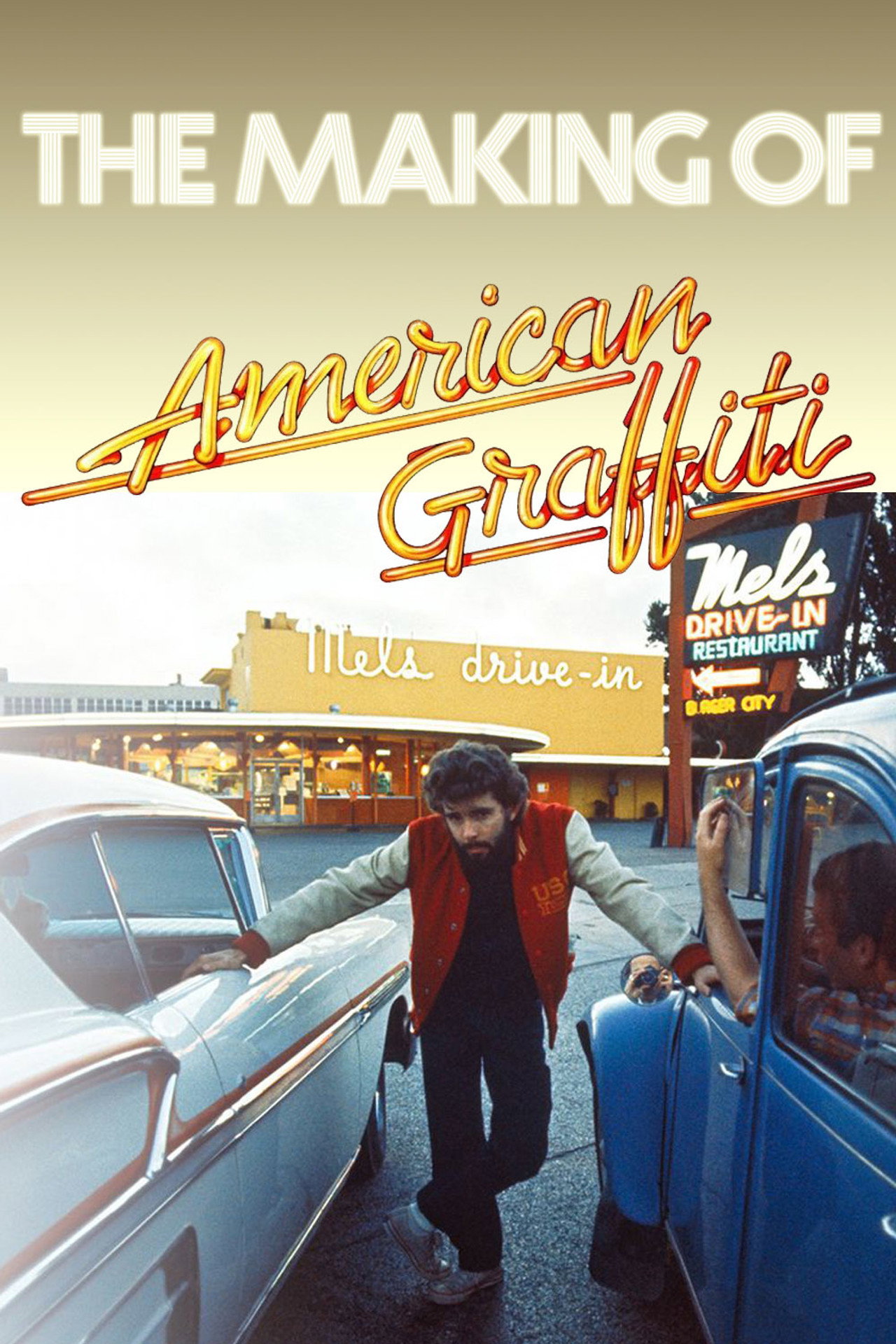 Pôster de The Making of 'American Graffiti'