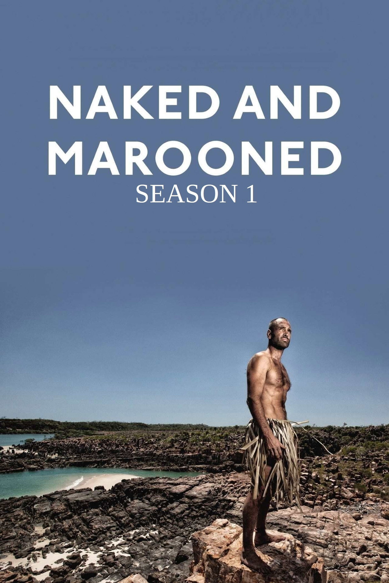 Pôster de Naked and Marooned with Ed Stafford