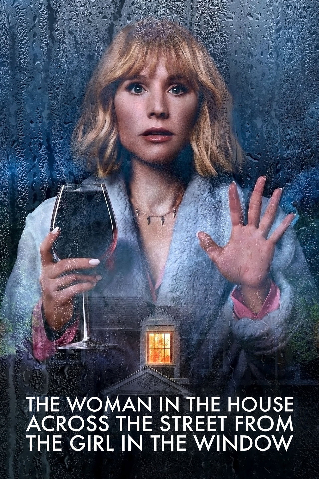 Pôster de The Woman in the House Across the Street from the Girl in the Window