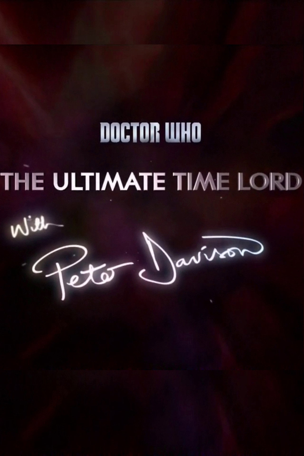 Pôster de Doctor Who: The Ultimate Time Lord with Peter Davison
