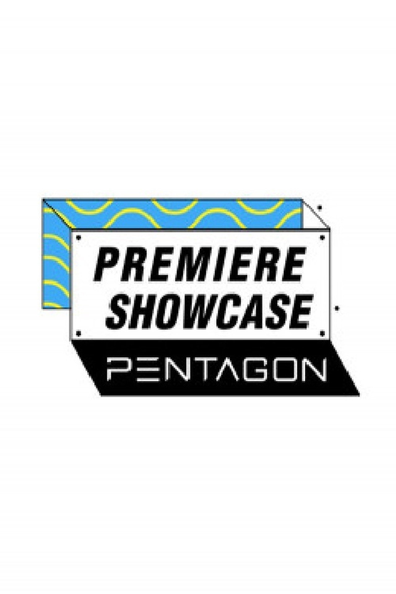 Pôster de 프리미어 쇼케이스 : 펜타곤