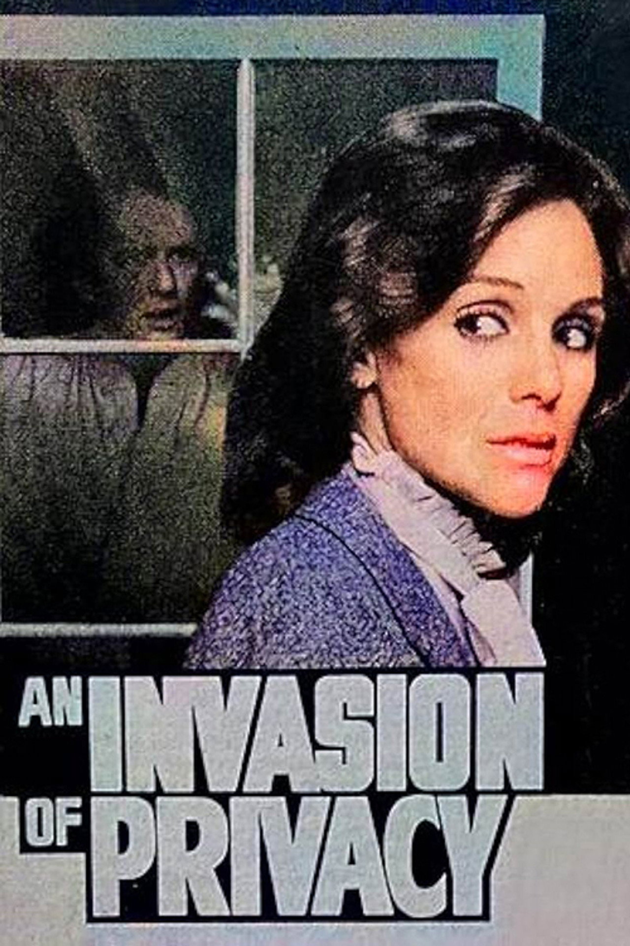Pôster de An Invasion of Privacy