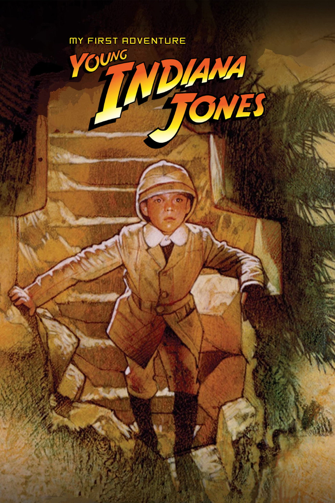 Pôster de The Adventures of Young Indiana Jones: My First Adventure
