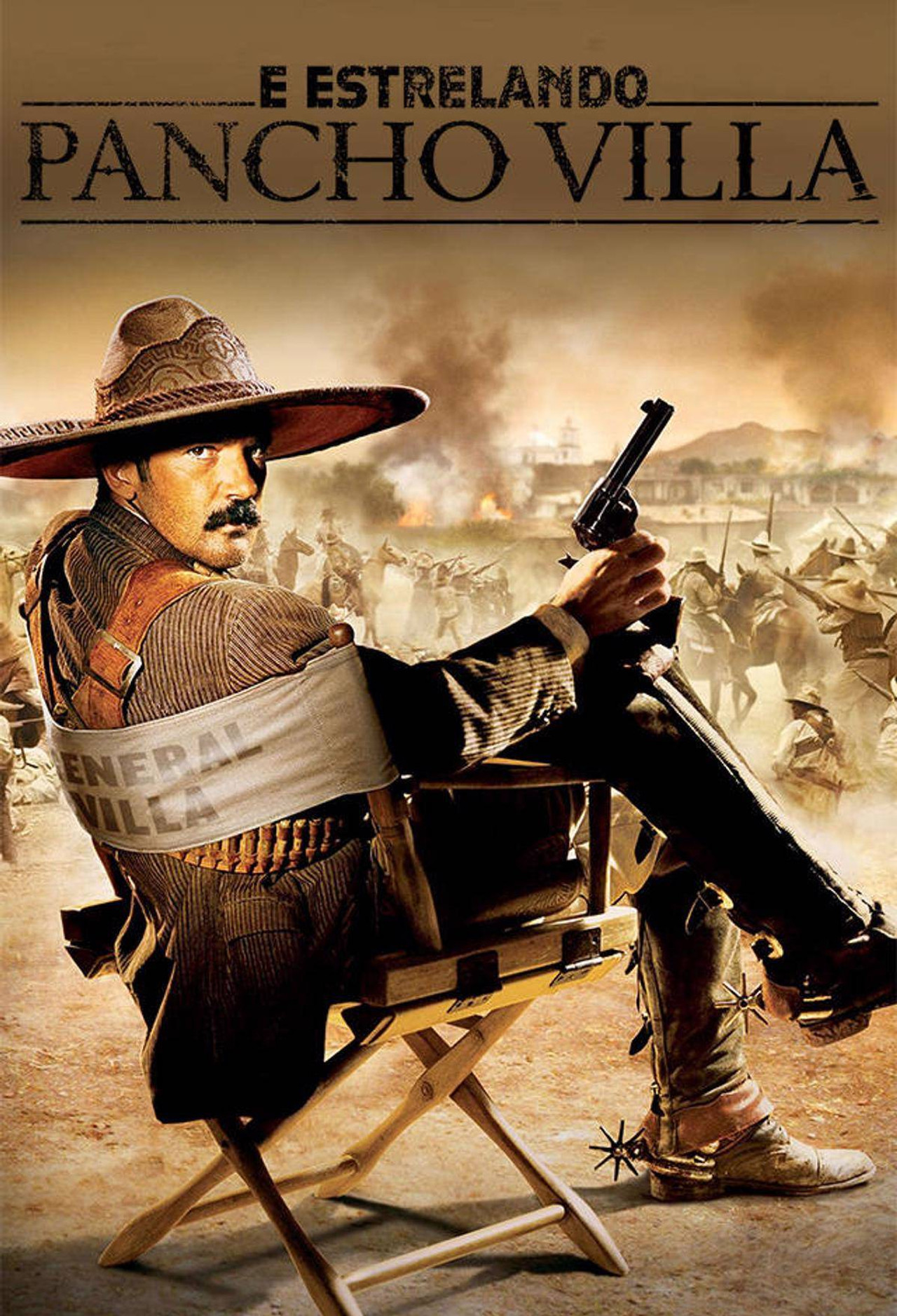 Pôster de E Estrelando Pancho Villa