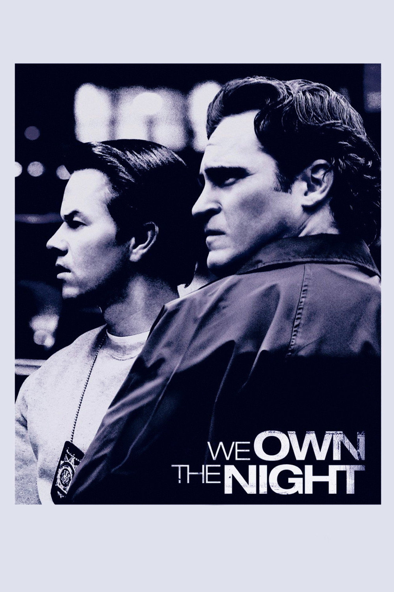 Pôster de We Own the Night