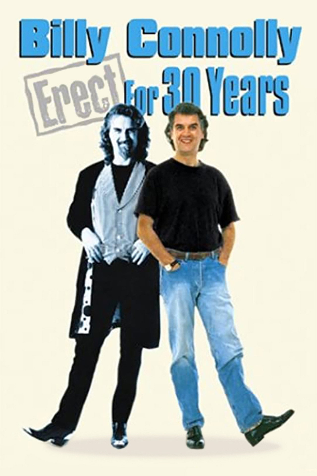 Pôster de Billy Connolly: Erect for 30 Years