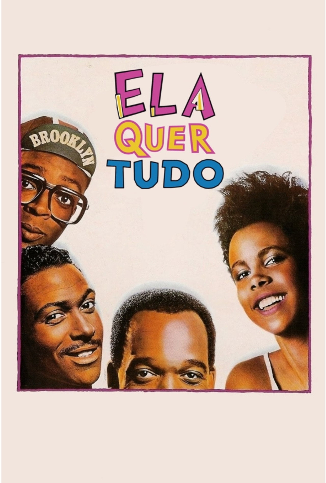 Pôster de Ela Quer Tudo