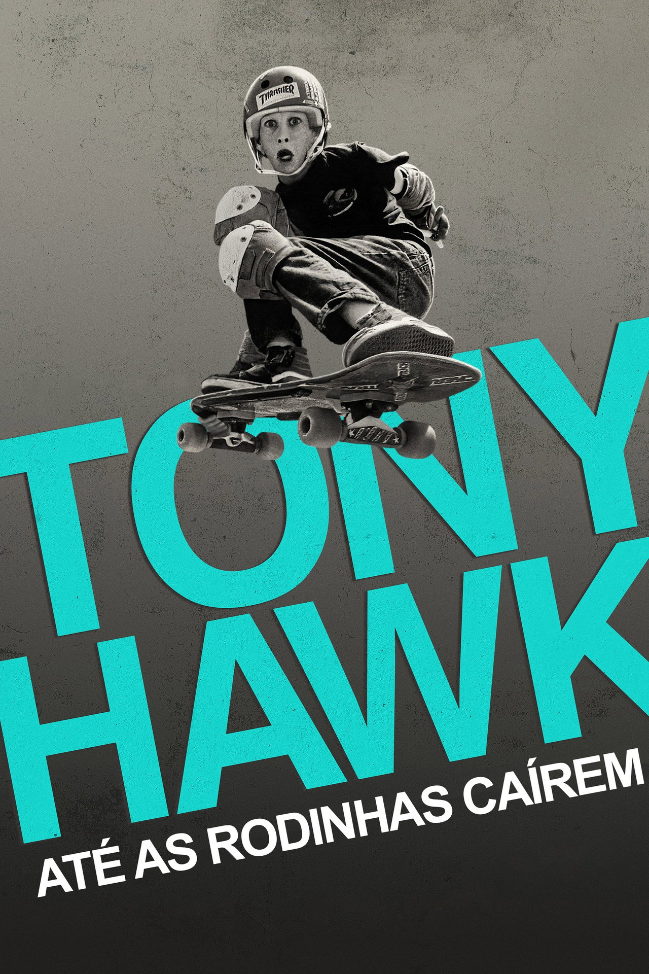 Pôster de Tony Hawk: Até as Rodinhas Caírem