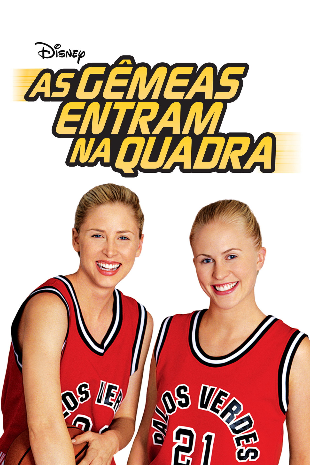 Pôster de As Gêmeas Entram na Quadra