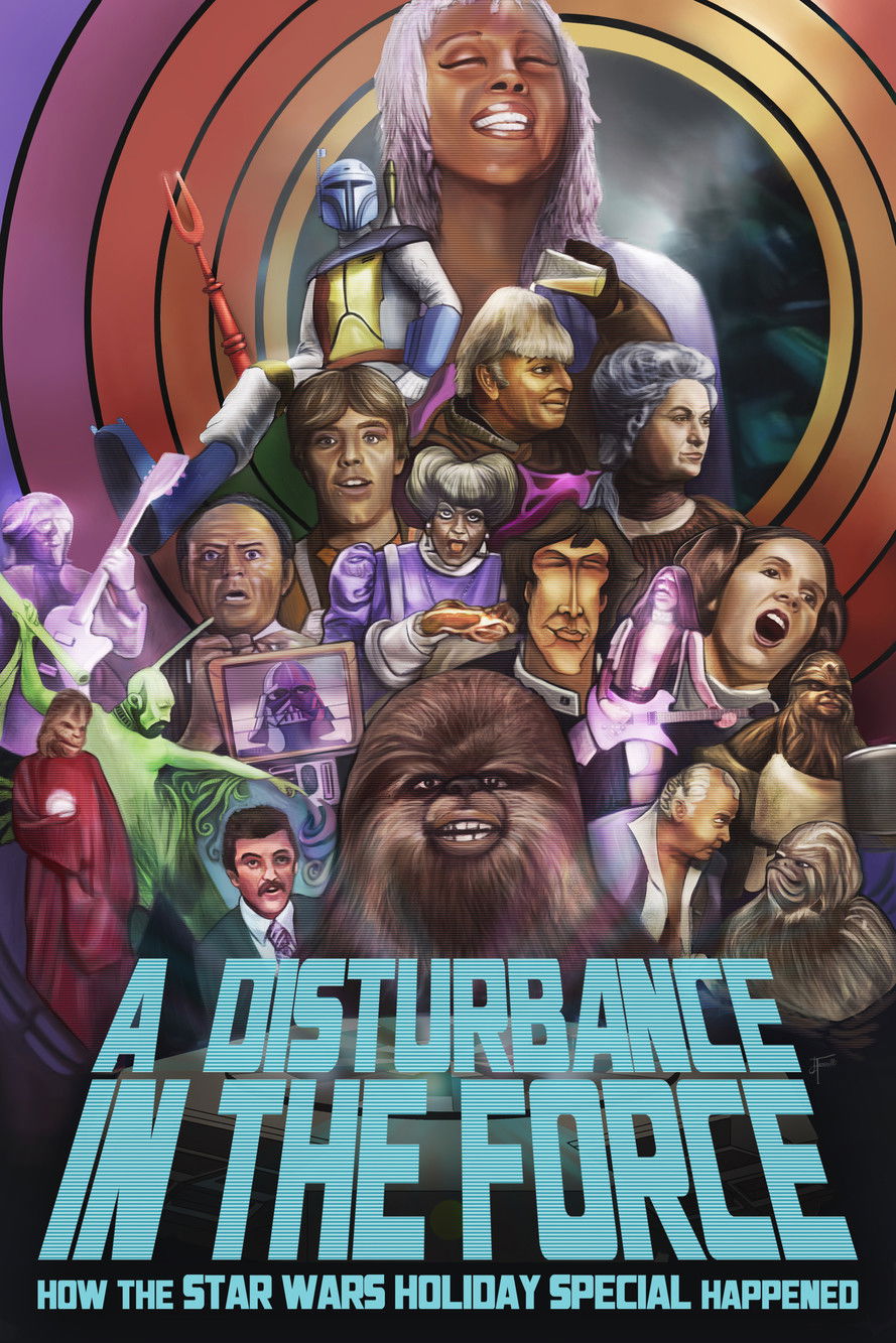 Pôster de A Disturbance in the Force: How the Star Wars Holiday Special Happened