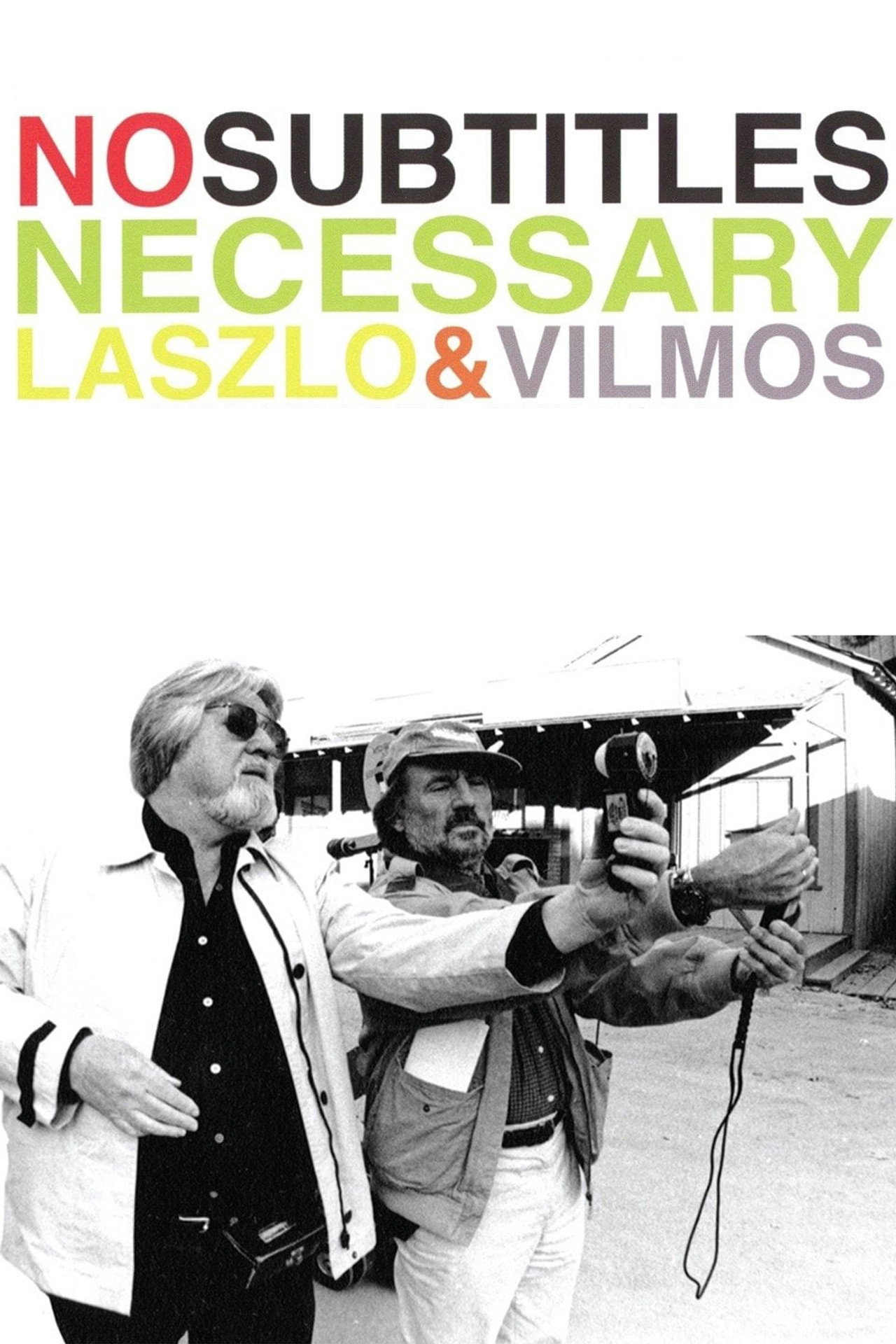 Pôster de No Subtitles Necessary: Laszlo & Vilmos