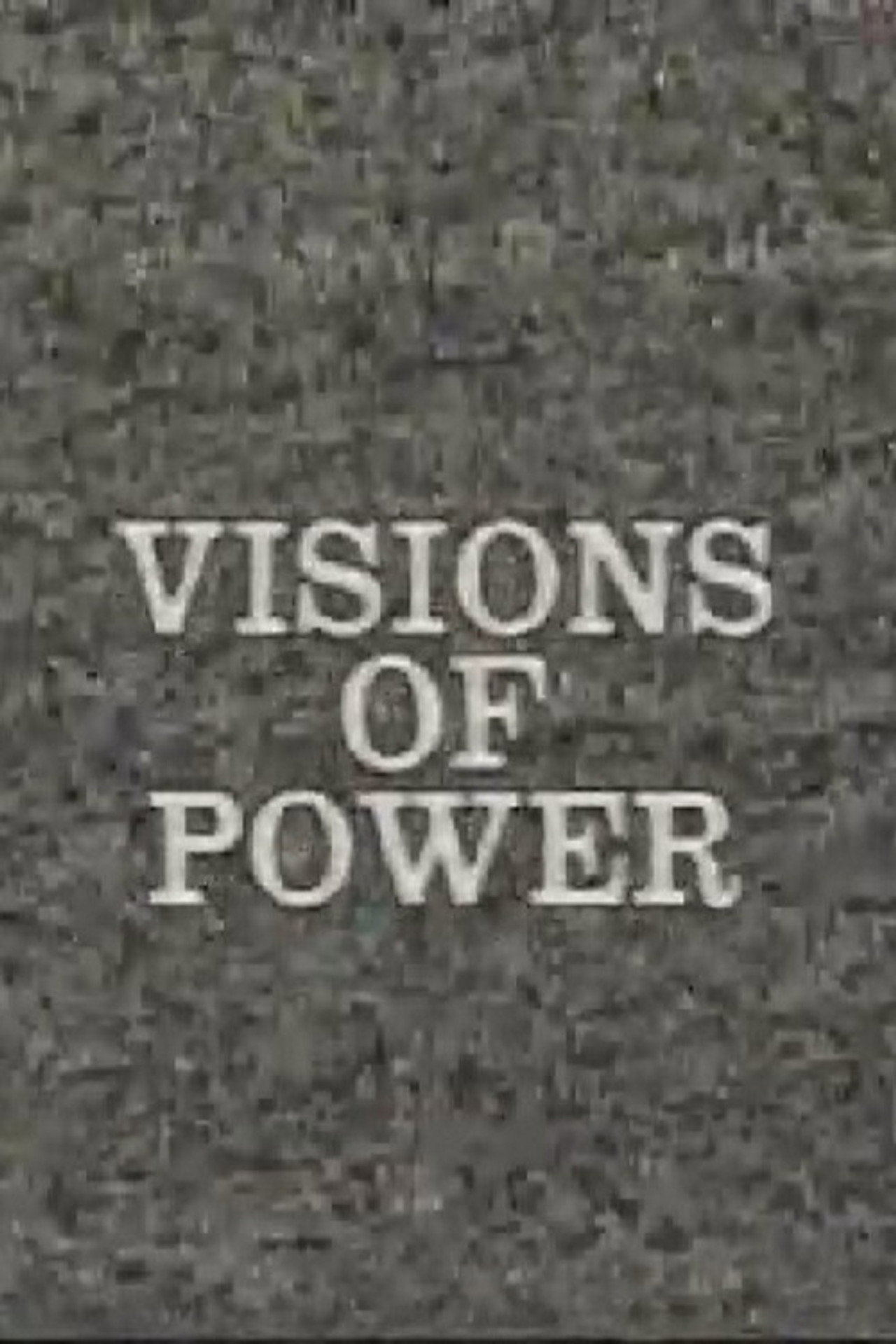 Pôster de Visions of Power