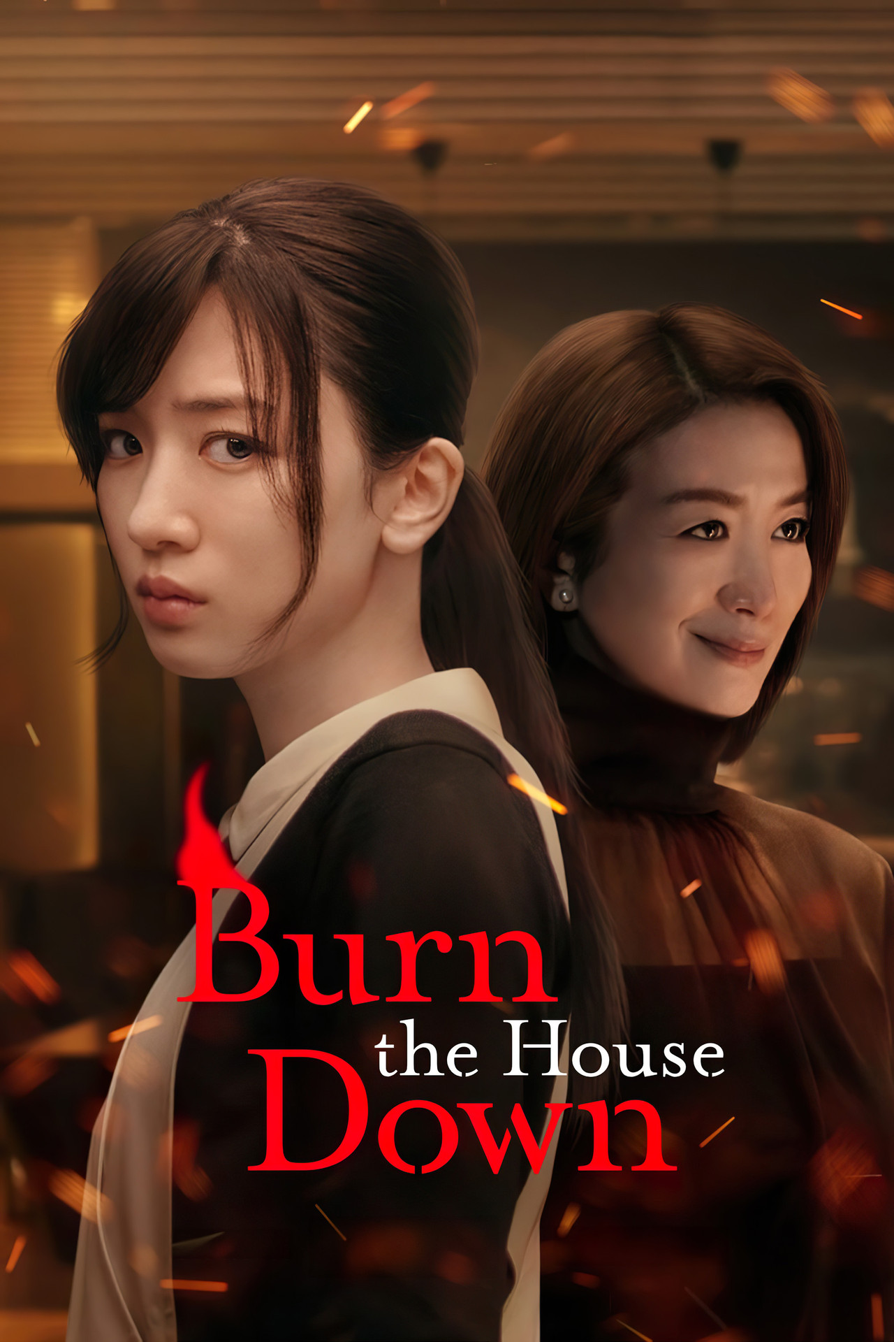 Pôster de Burn the House Down