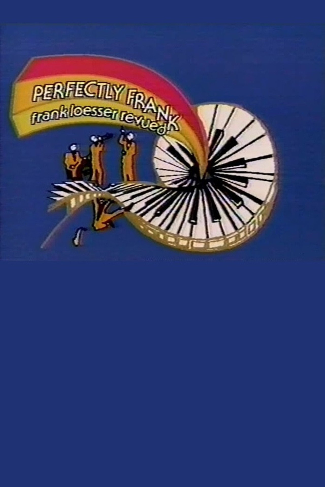 Pôster de Perfectly Frank: Frank Loesser Revued