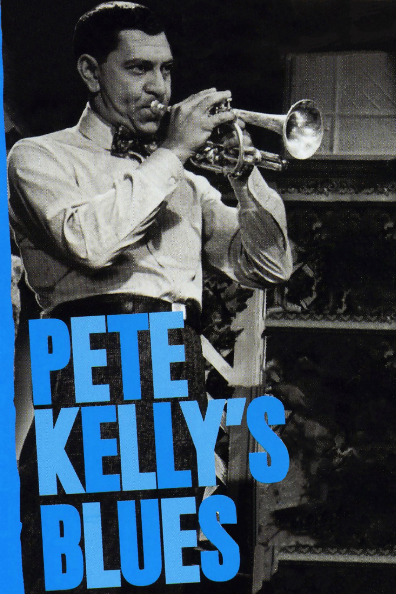 Pôster de Pete Kelly's Blues