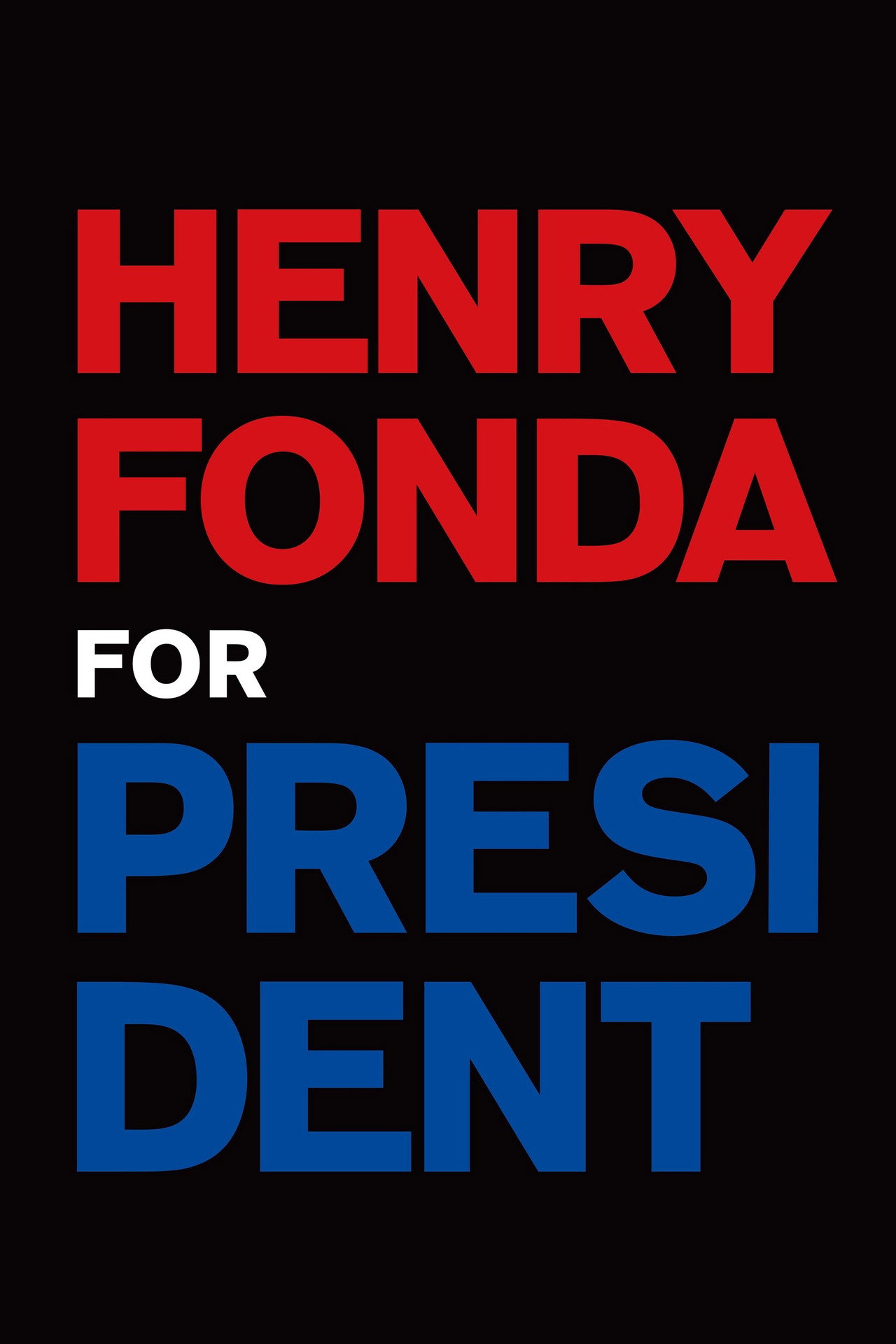 Pôster de Henry Fonda for President