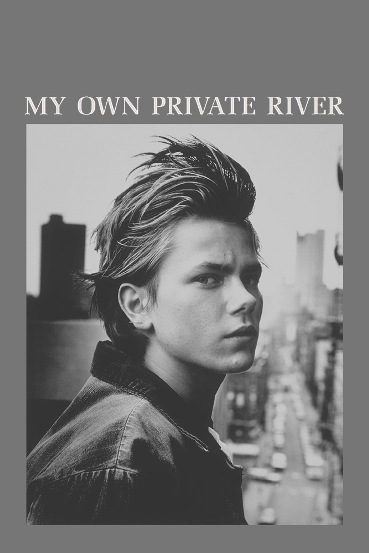 Pôster de My Own Private River