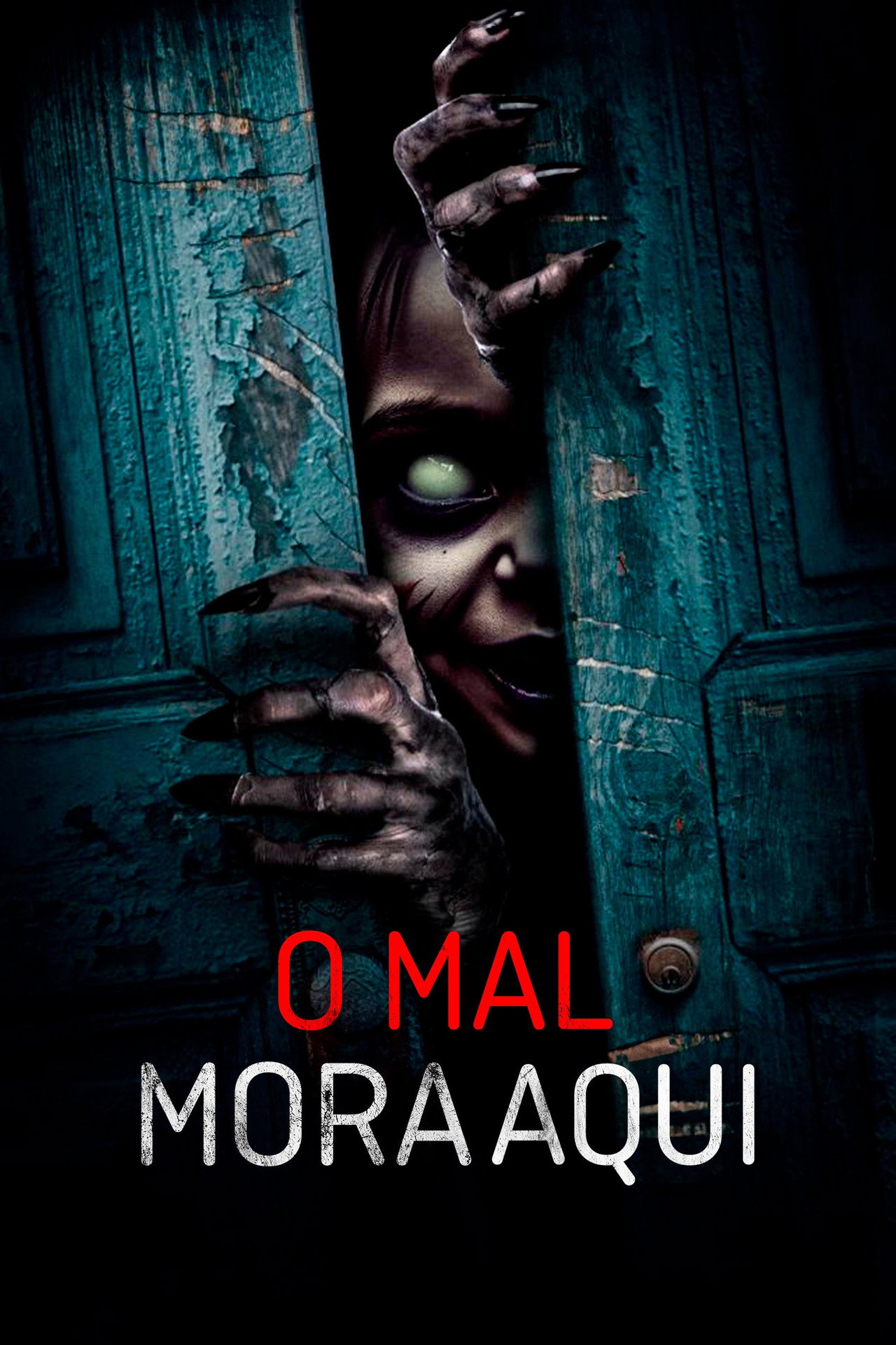 Pôster de O Mal Mora Aqui