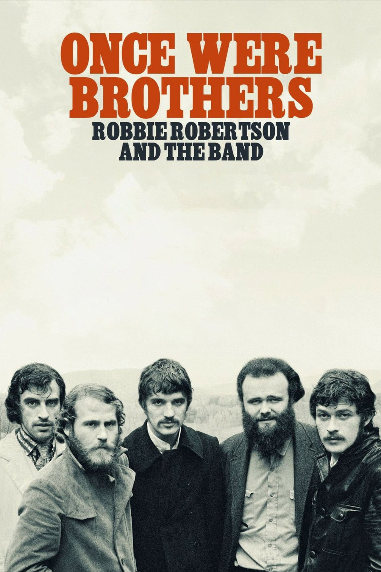 Pôster de Once Were Brothers: Robbie Robertson and the Band