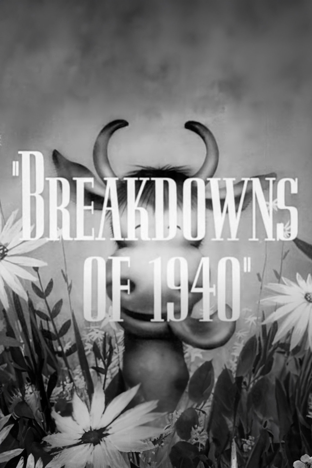 Pôster de Breakdowns of 1940