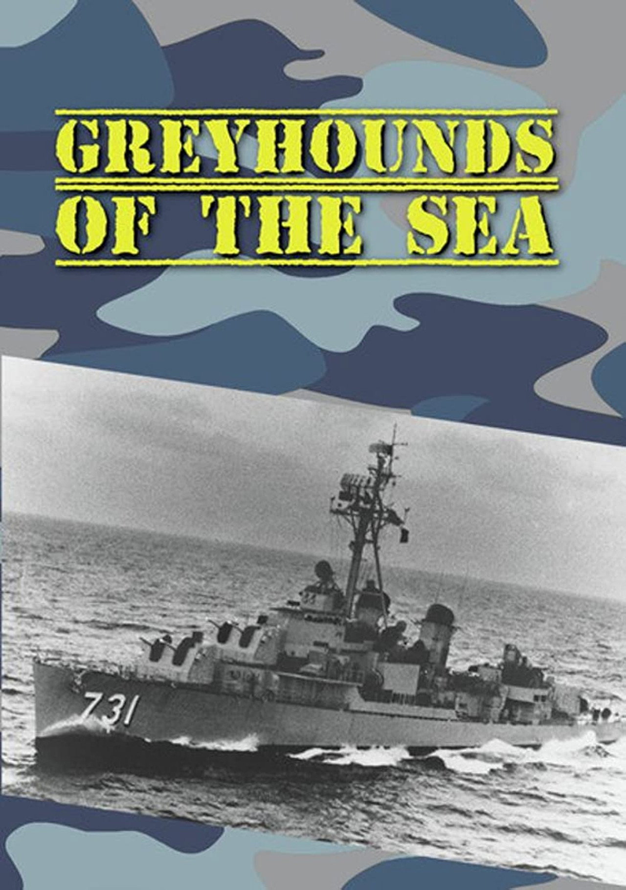 Pôster de Greyhounds of the Sea