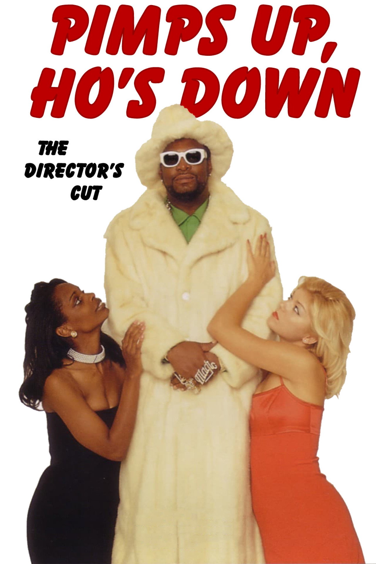 Pôster de Pimps Up, Ho's Down