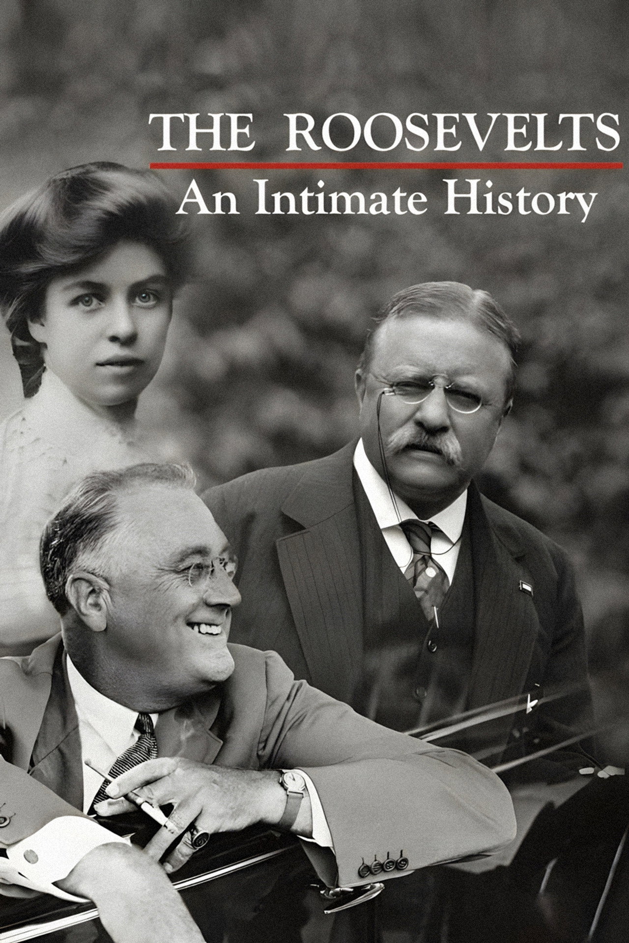 Pôster de The Roosevelts: An Intimate History