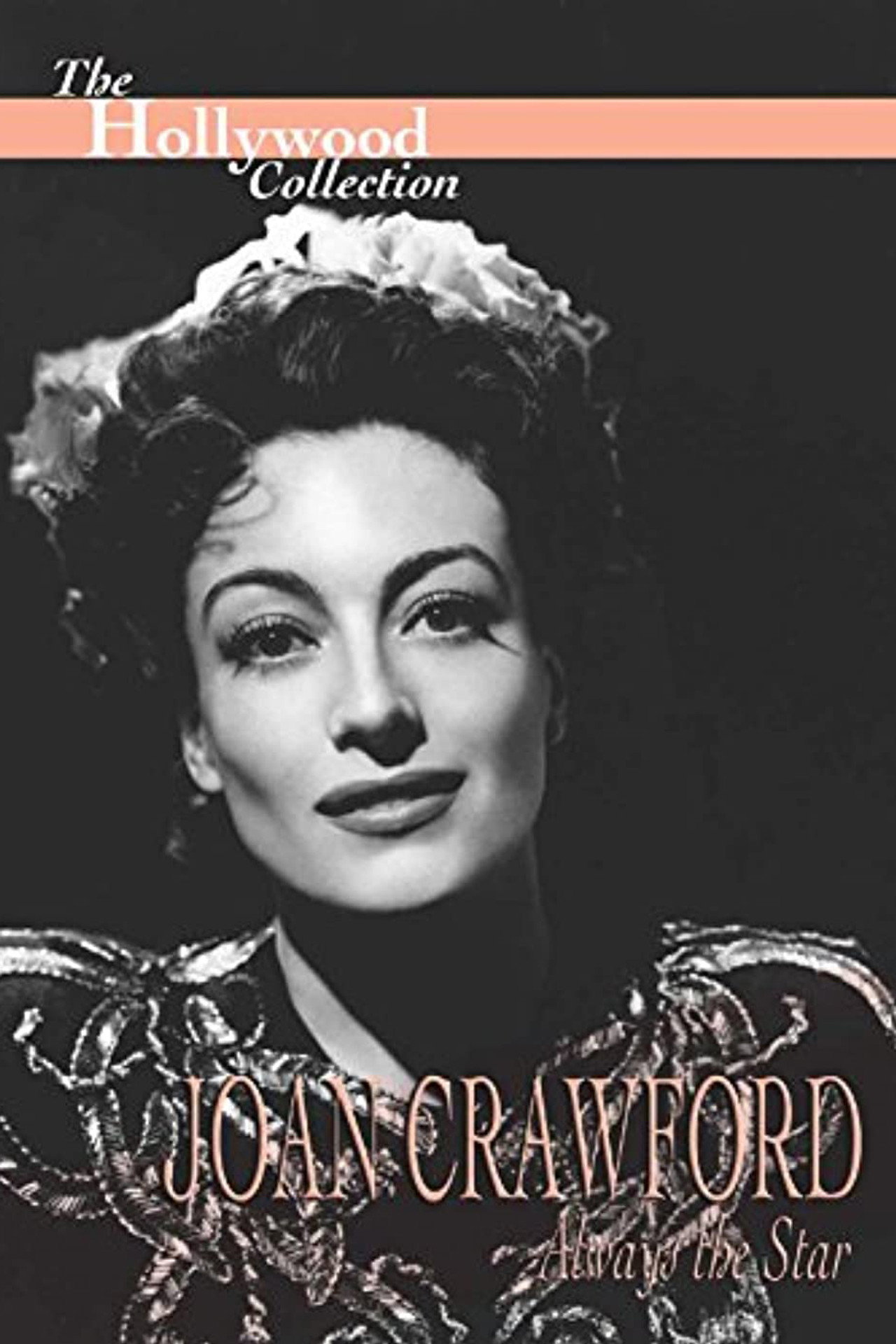 Pôster de Joan Crawford: Always the Star