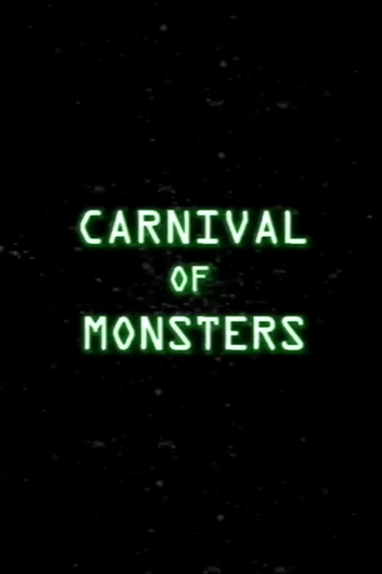 Pôster de Carnival of Monsters