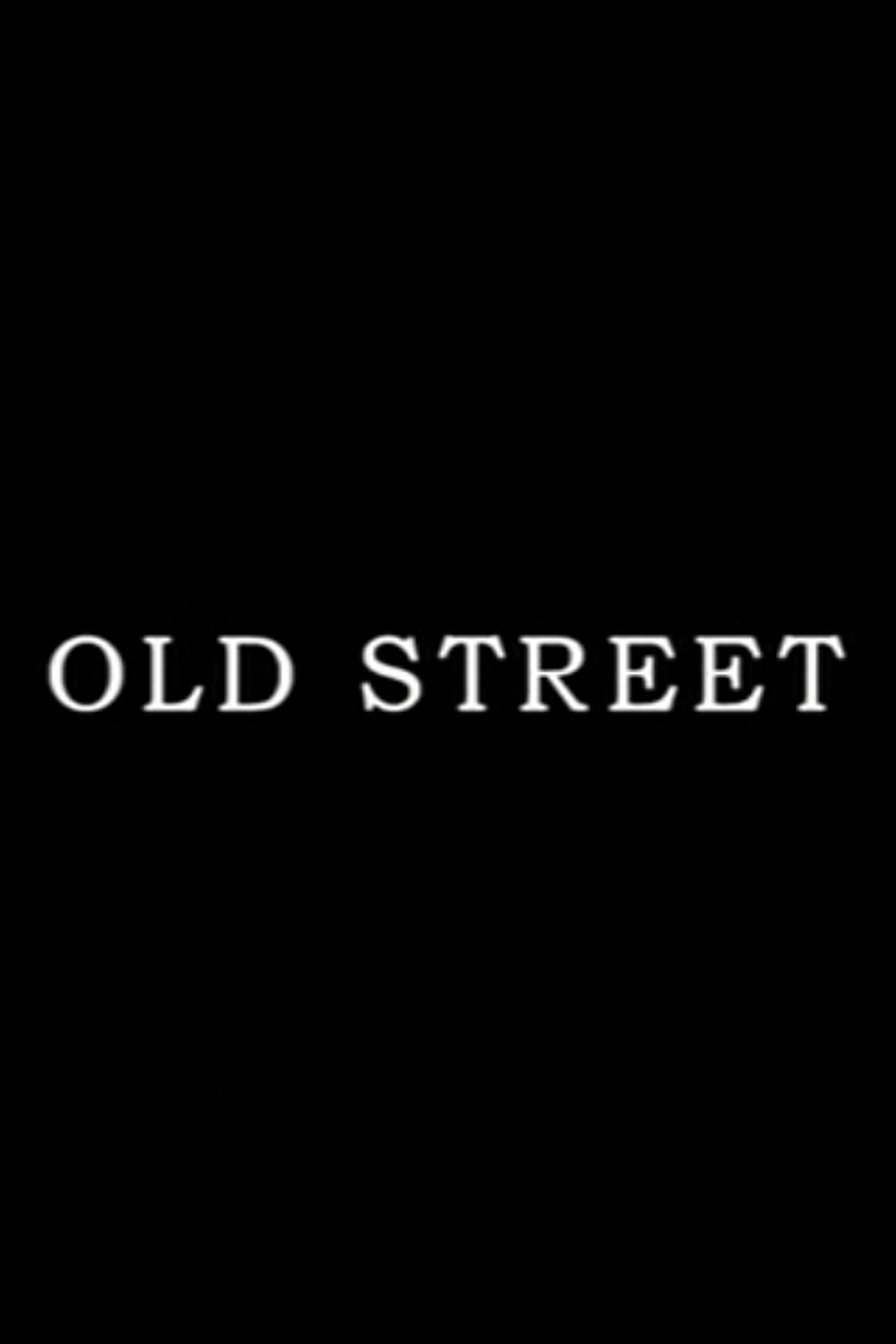 Pôster de Old Street
