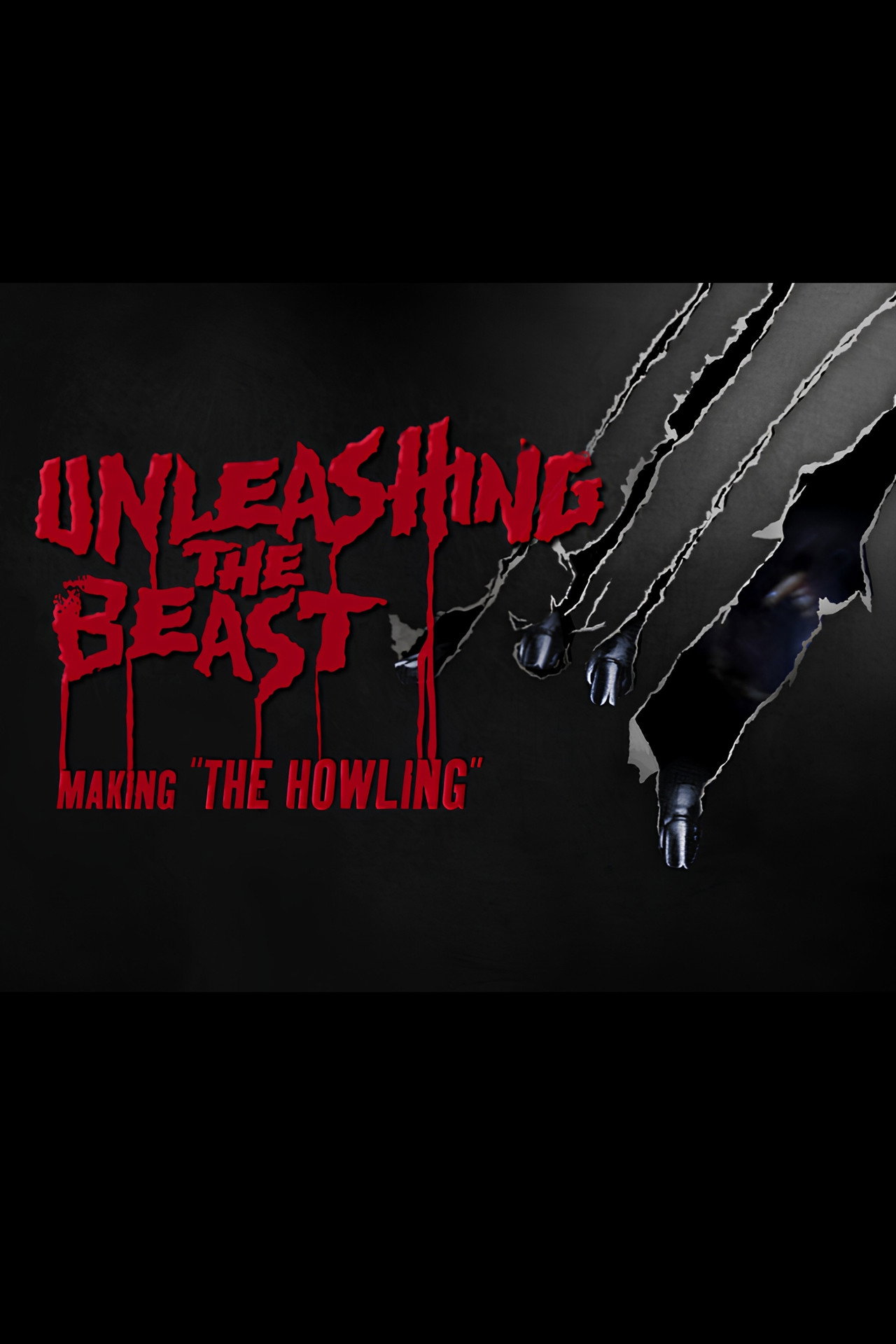 Pôster de Unleashing the Beast: Making ‘The Howling’