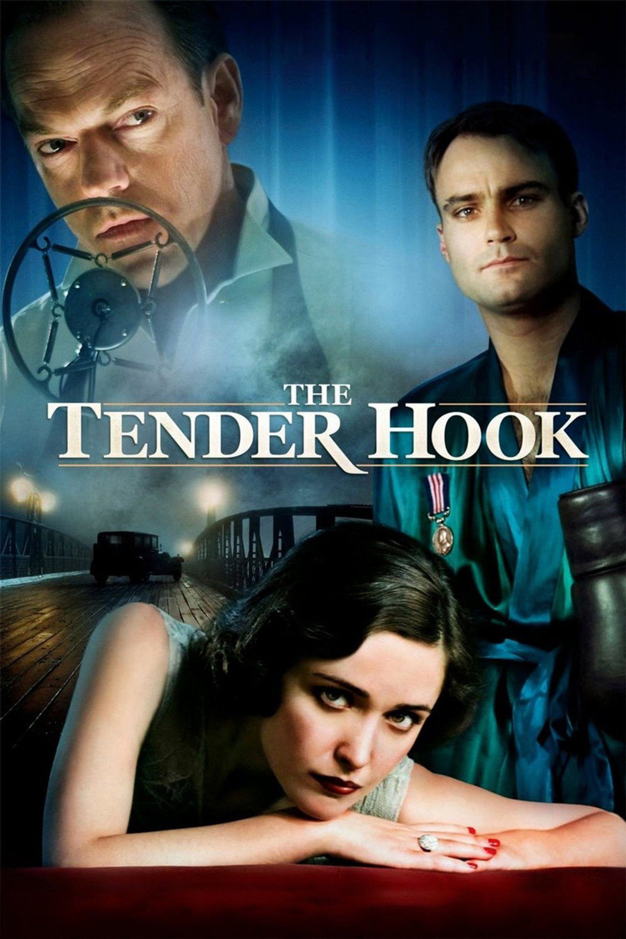 Pôster de The Tender Hook