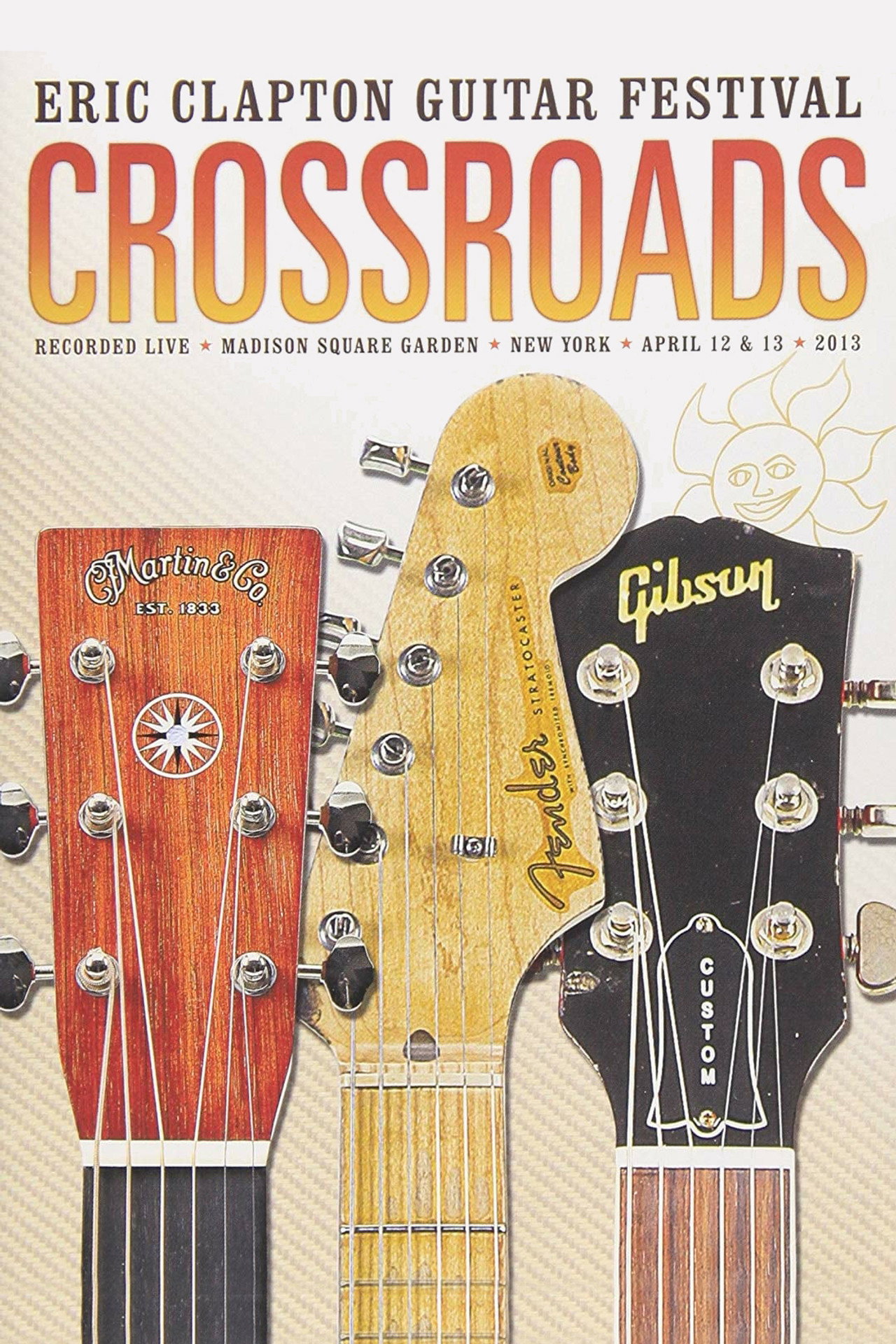 Pôster de Eric Clapton's Crossroads Guitar Festival 2013