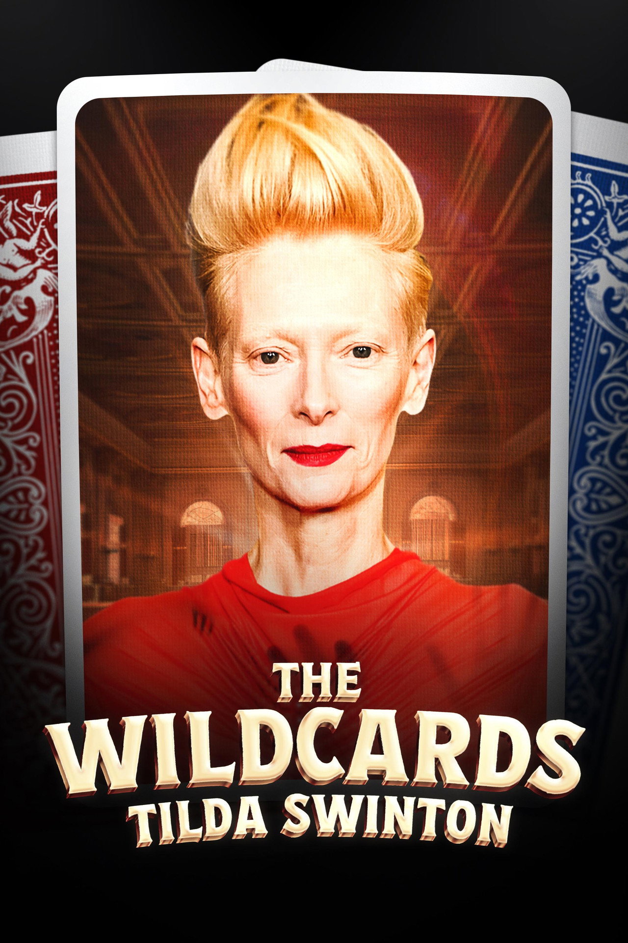 Pôster de Tilda Swinton: The Wildcards
