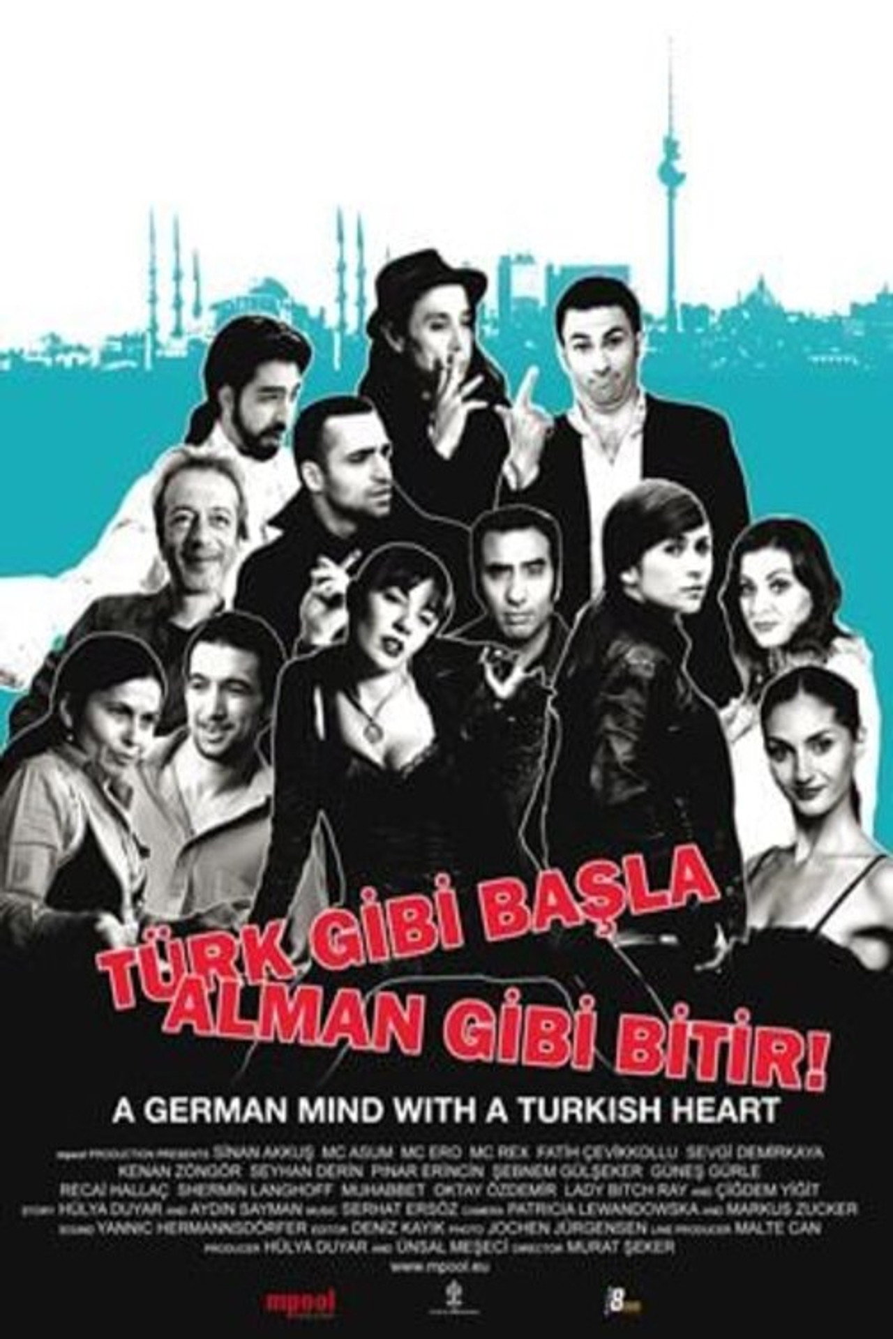 Pôster de Türk Gibi Başla Alman Gibi Bitir
