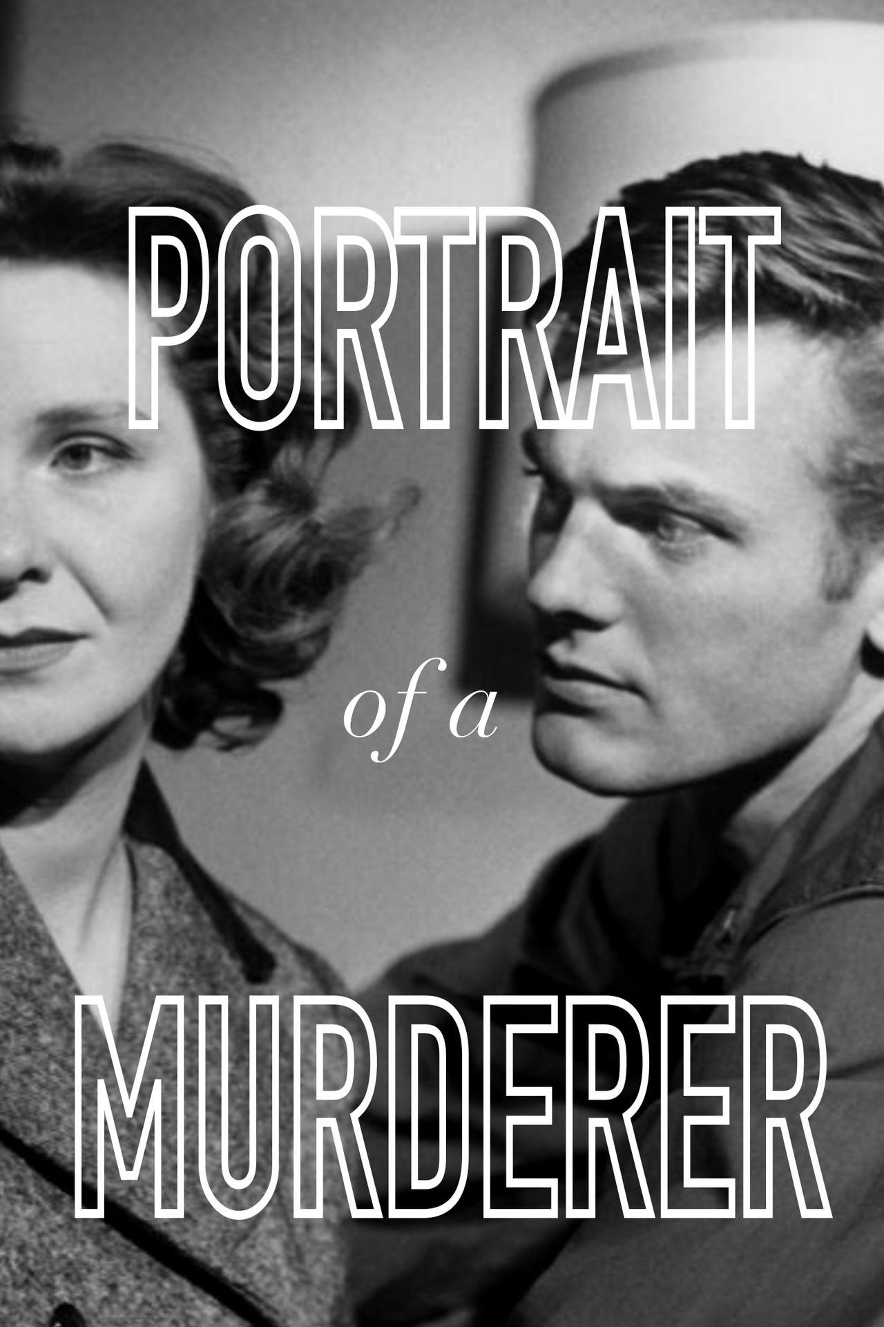 Pôster de Portrait of a Murderer