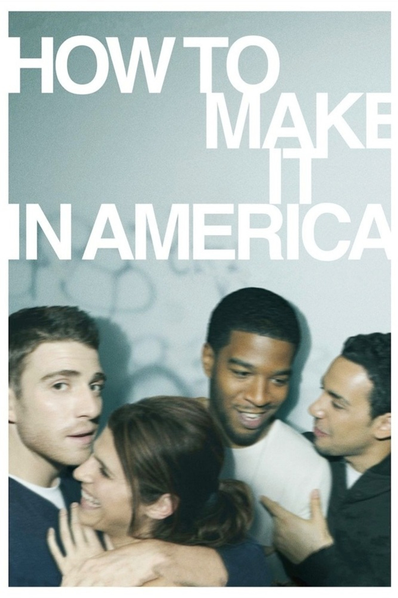 Pôster de How to Make It in America