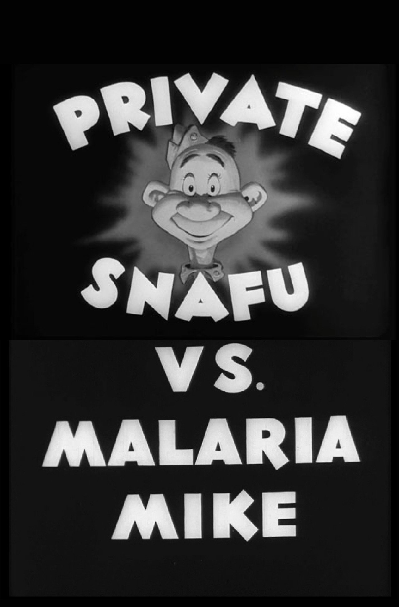 Pôster de Private Snafu vs. Malaria Mike