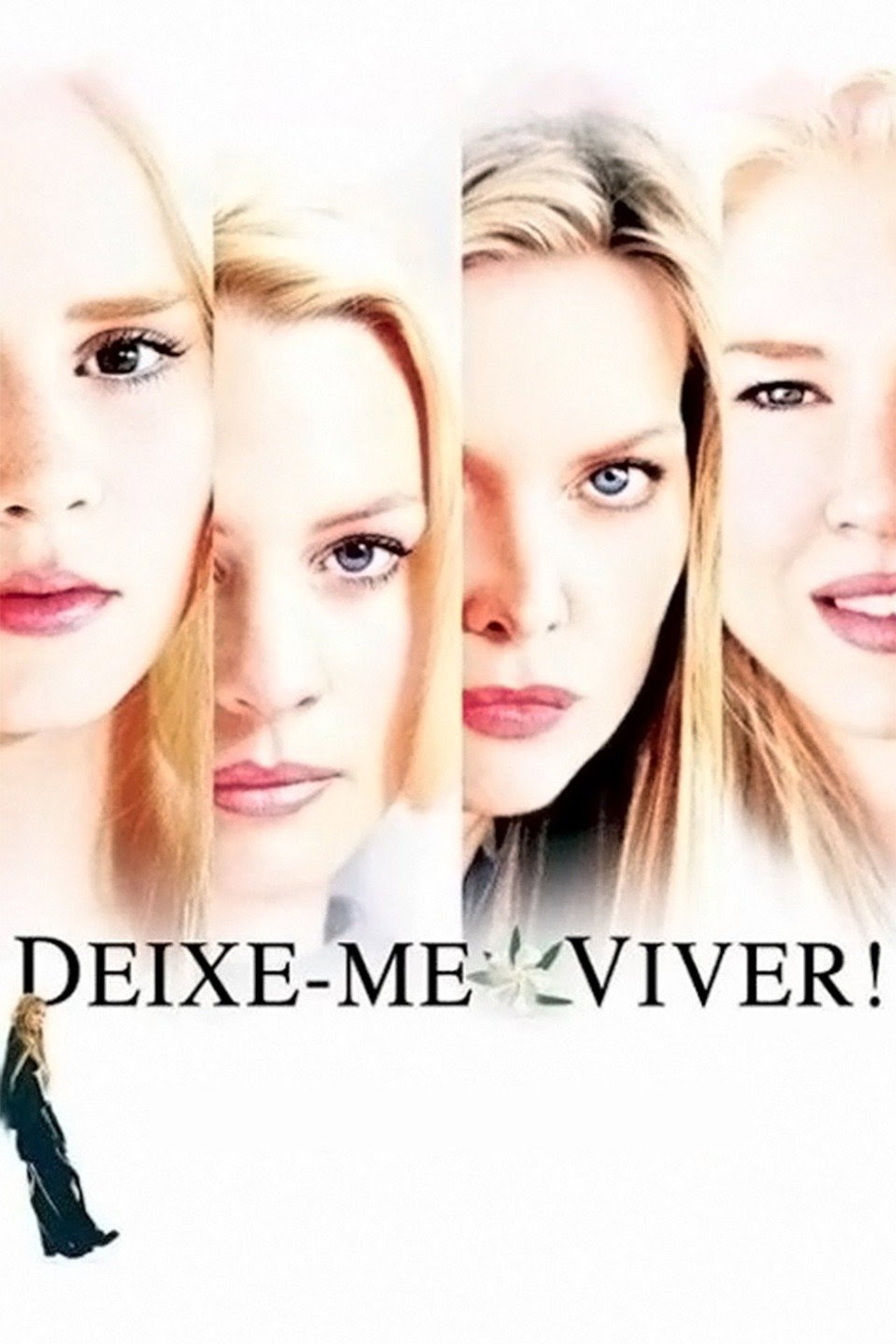 Pôster de Deixe-me Viver