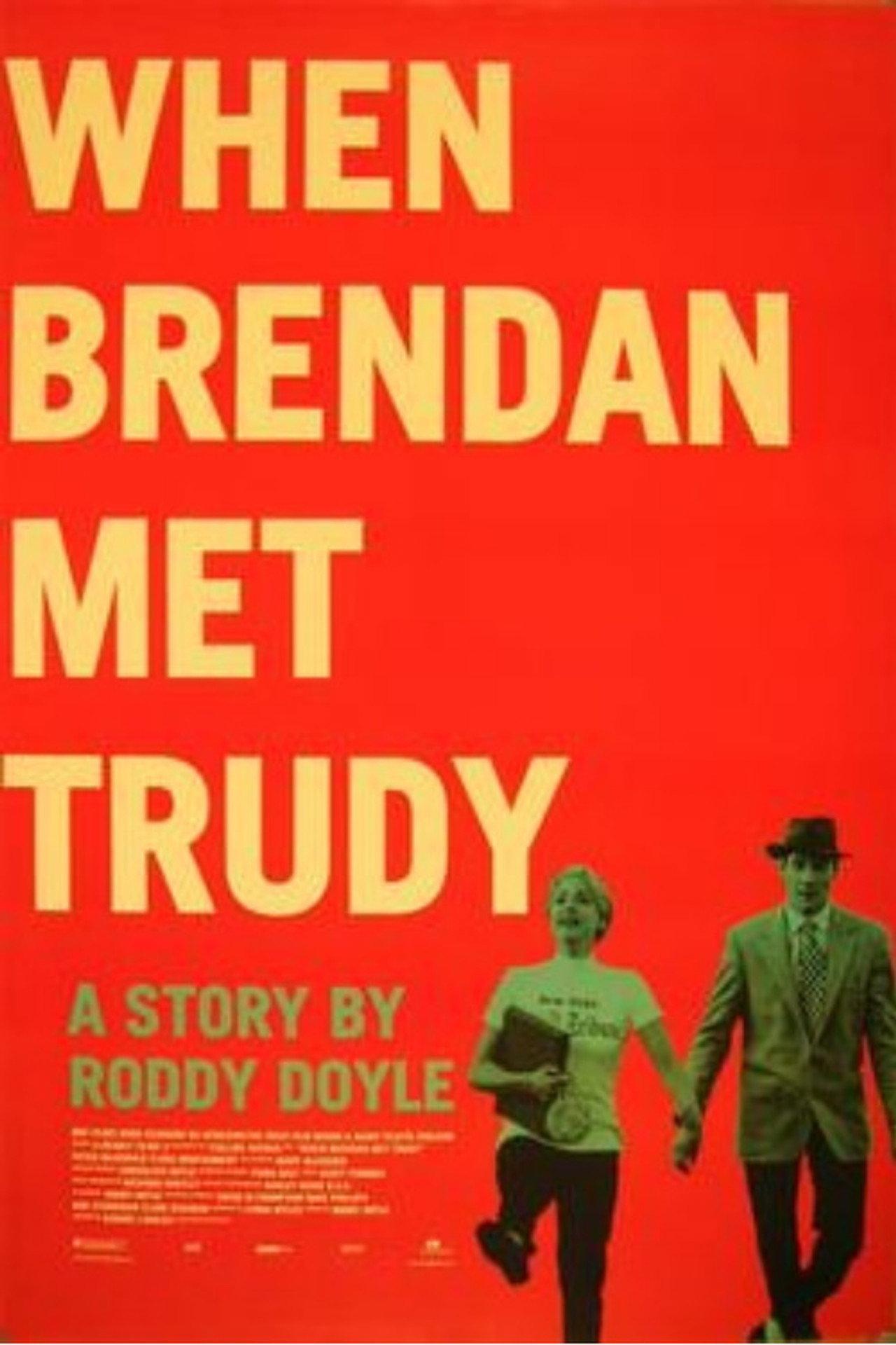 Pôster de When Brendan Met Trudy
