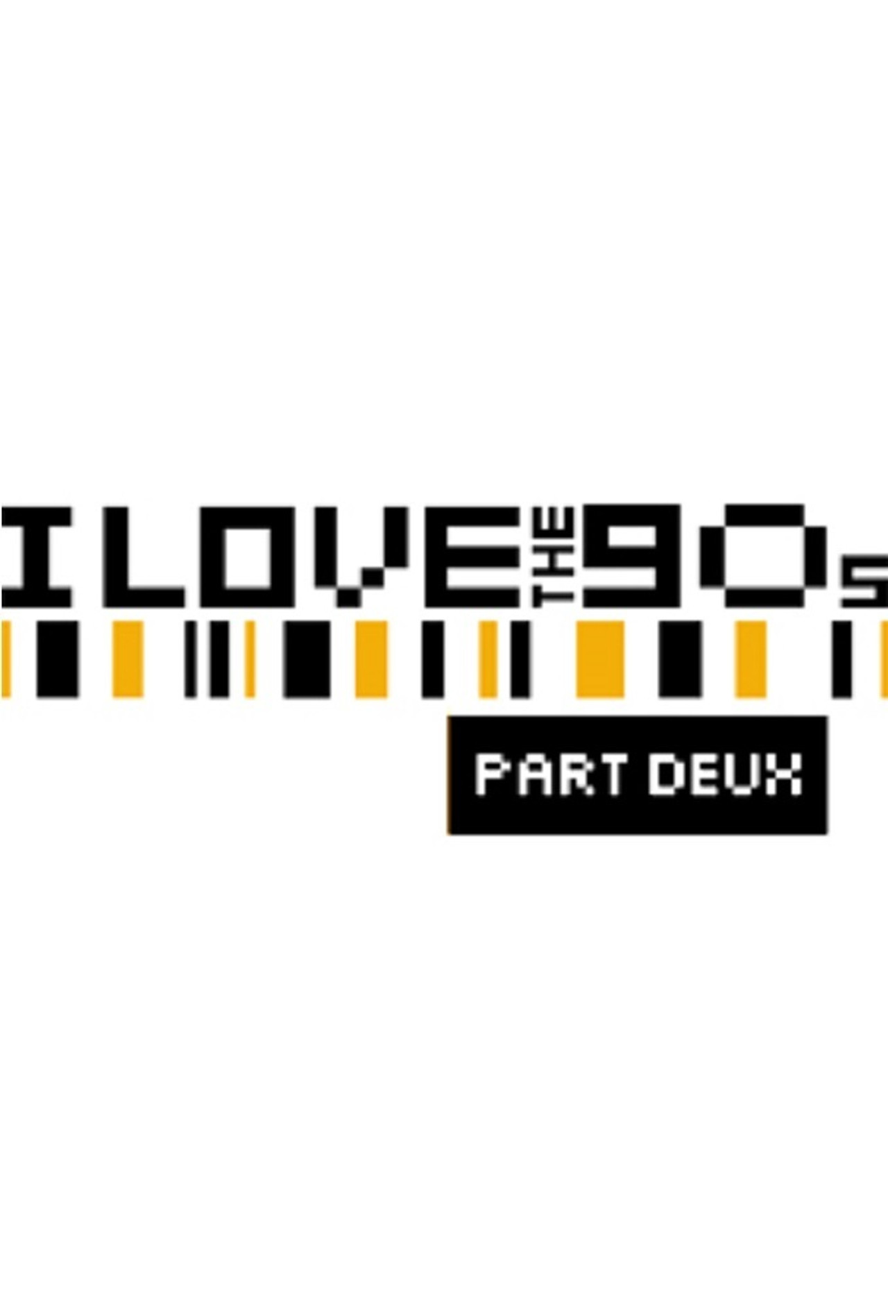 Pôster de I Love the '90s: Part Deux