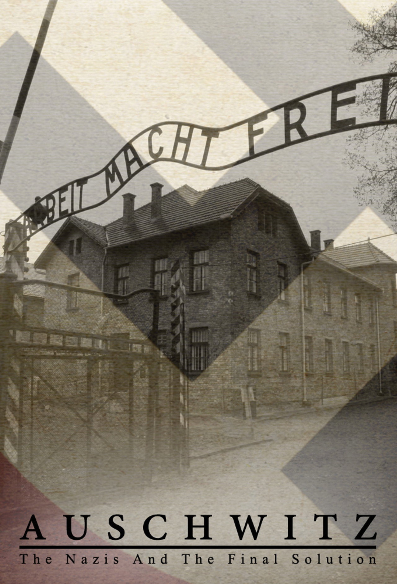 Pôster de Auschwitz: Os Nazistas e a Solução Final