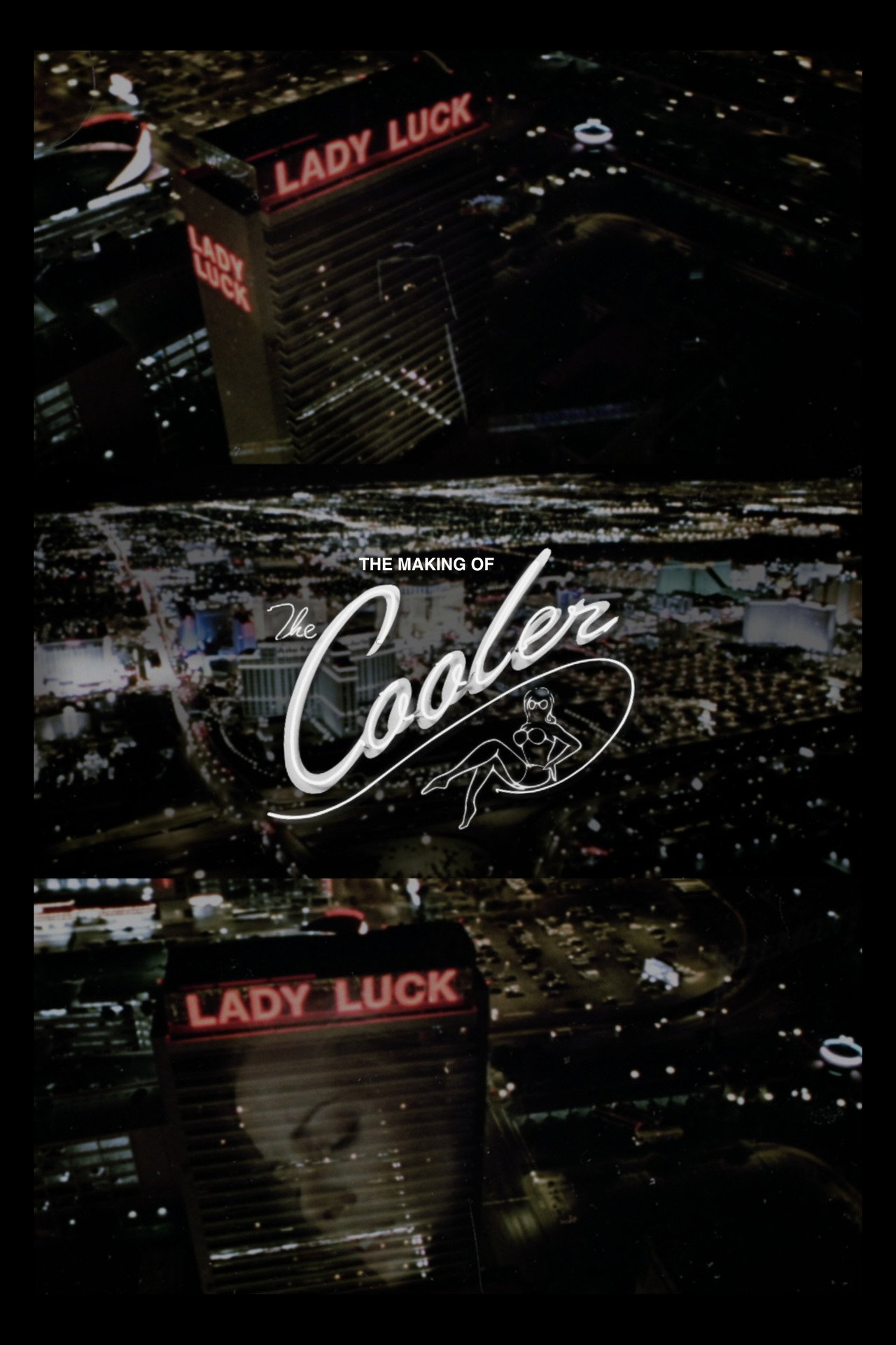 Pôster de Lady Luck: The Making of The Cooler