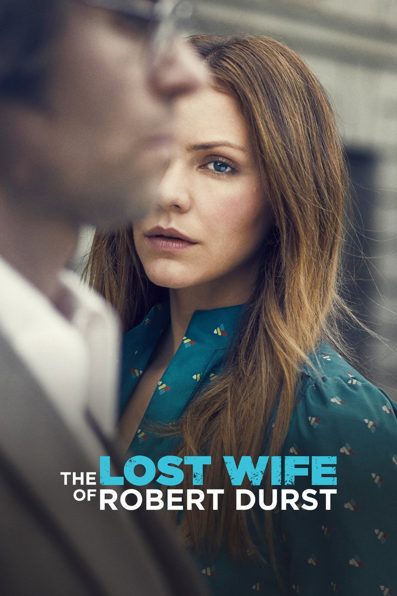 Pôster de The Lost Wife of Robert Durst