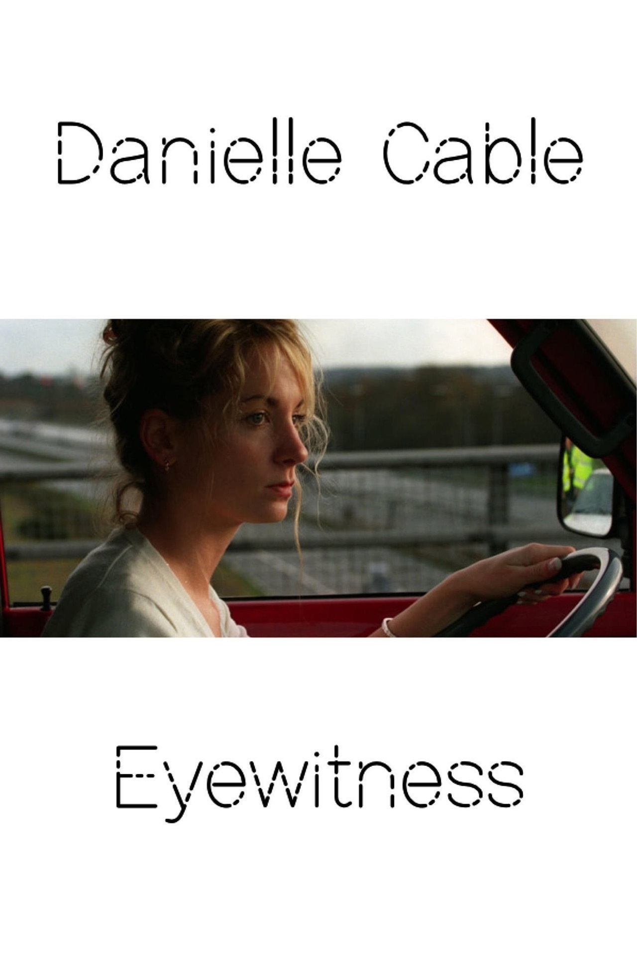 Pôster de Danielle Cable: Eyewitness