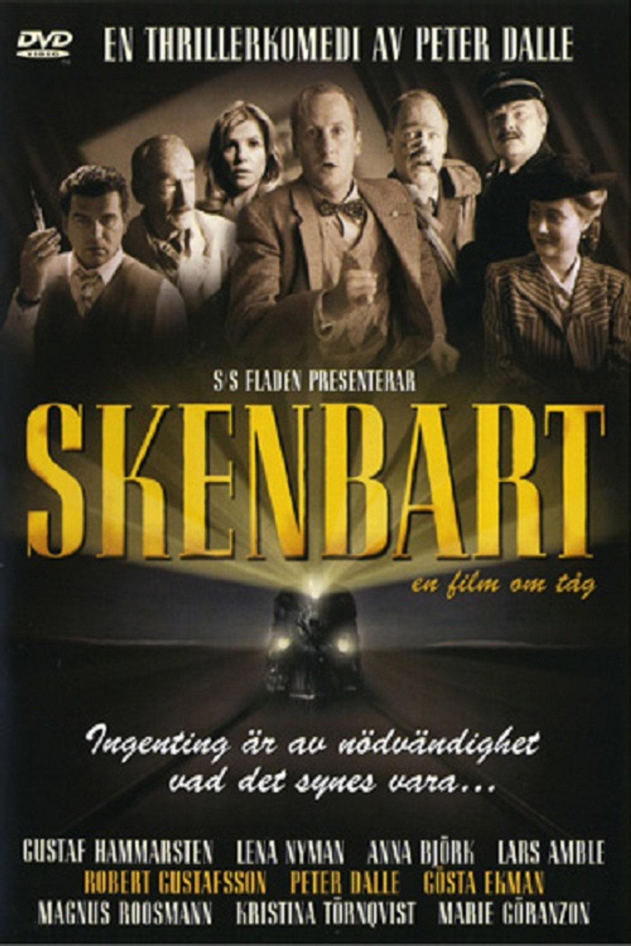 Pôster de Skenbart: en film om tåg