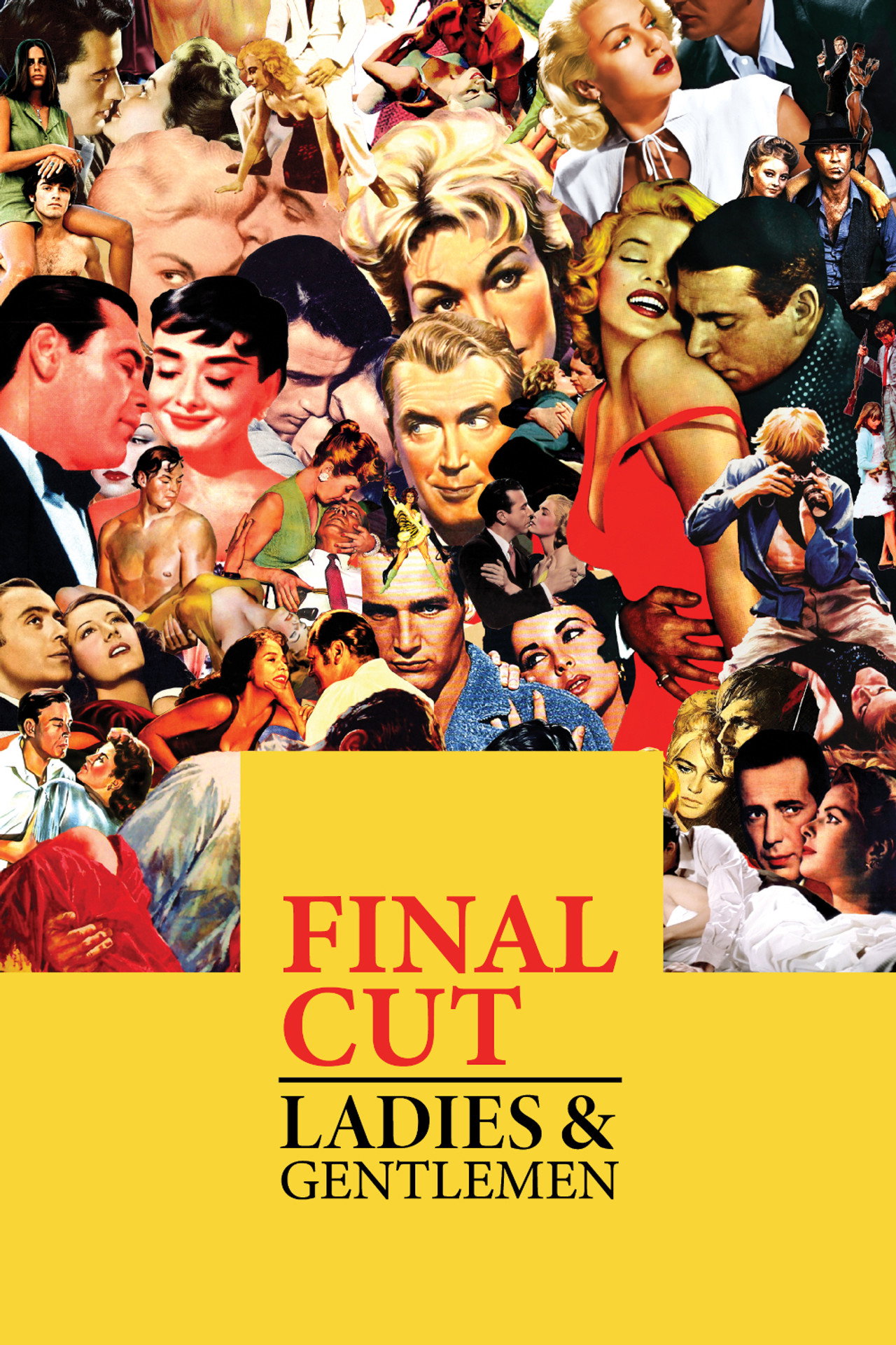 Pôster de Final Cut: Ladies and Gentlemen