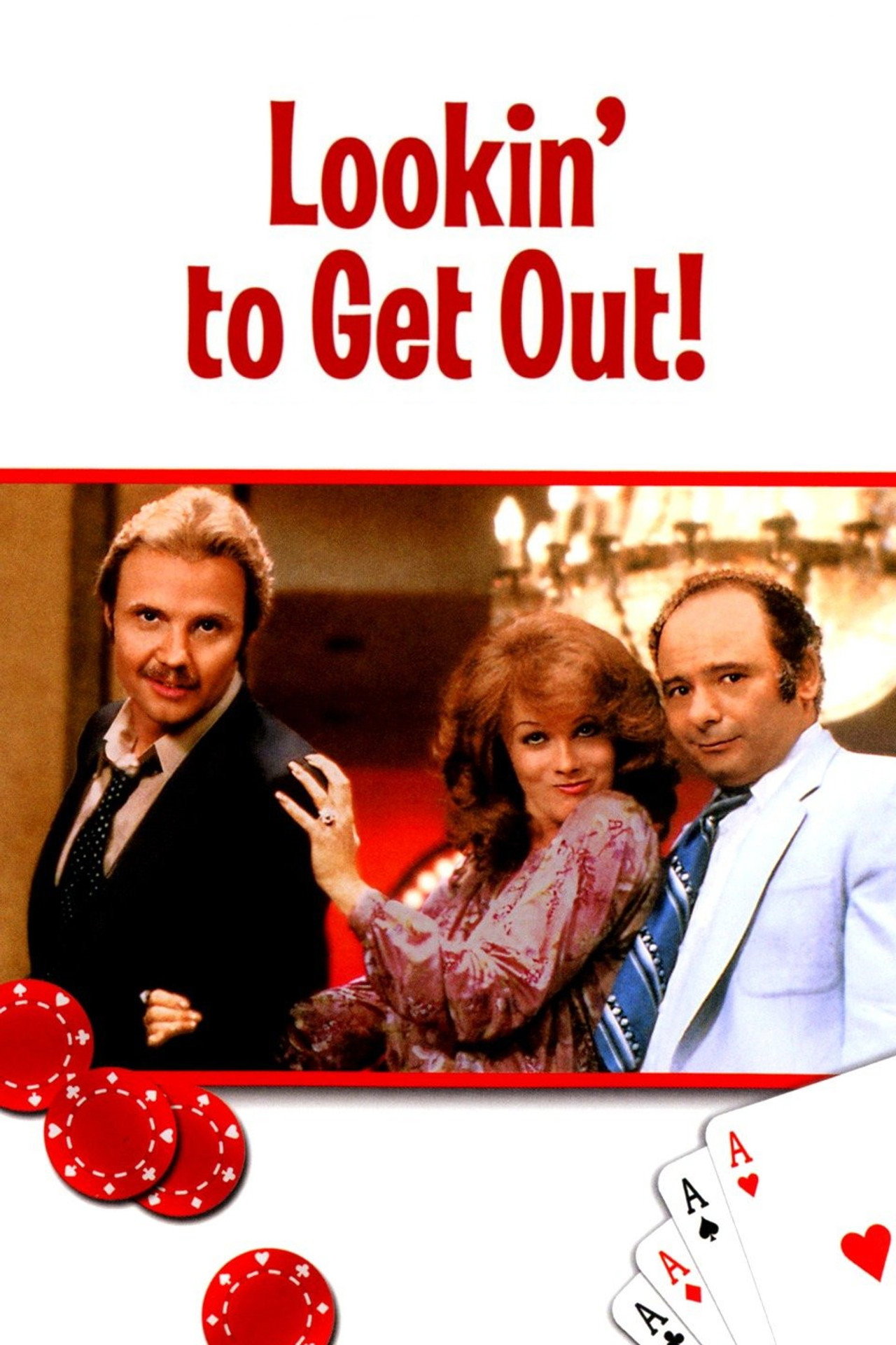 Pôster de Lookin' to Get Out