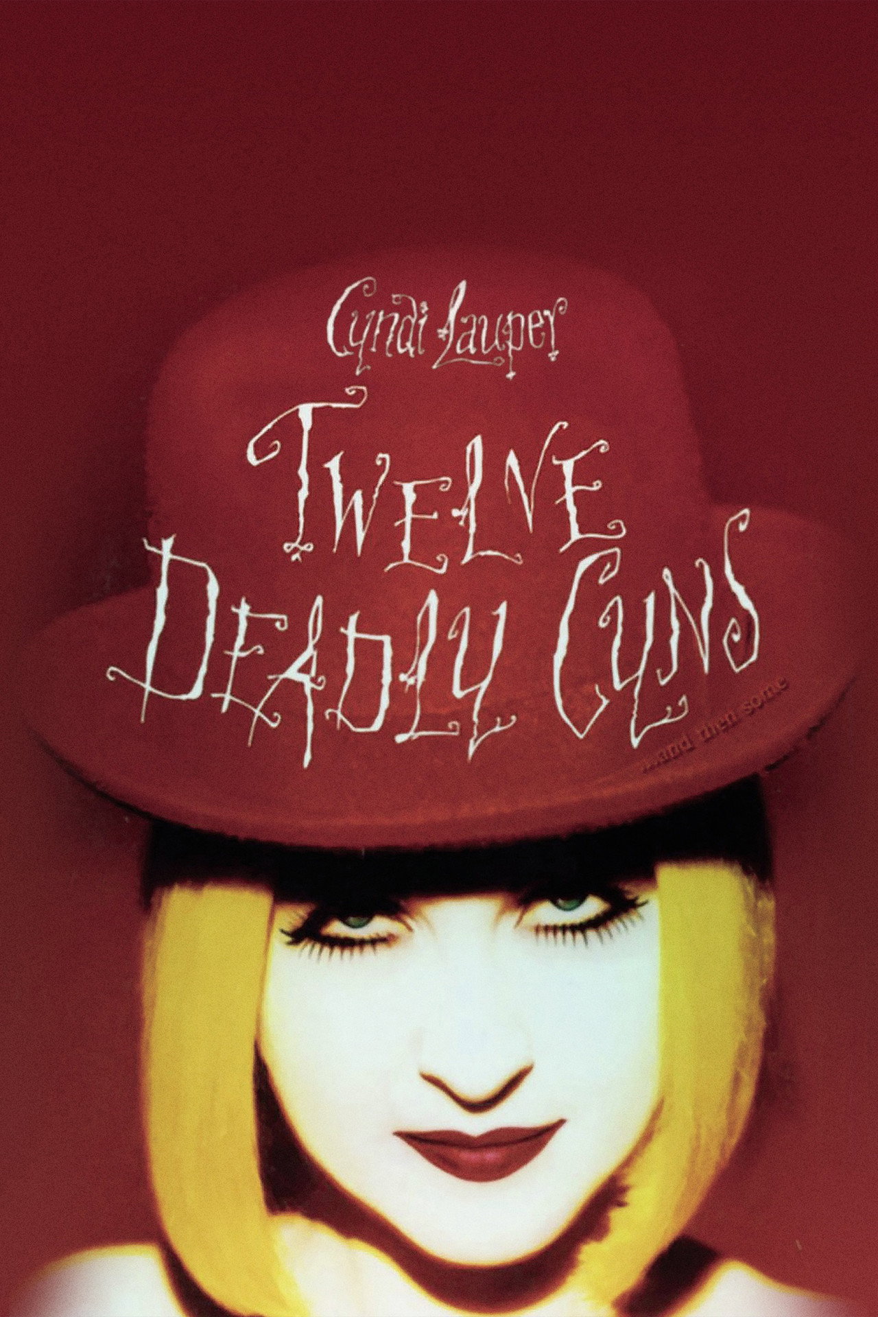 Pôster de Cyndi Lauper: 12 Deadly Cyns... and Then Some